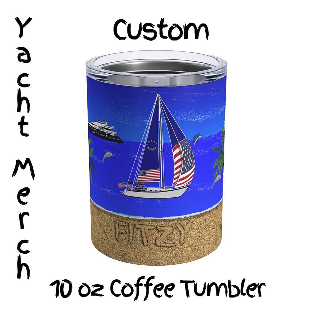 Yacht Merch | 10 oz Custom Coffee Tumbler | Front View